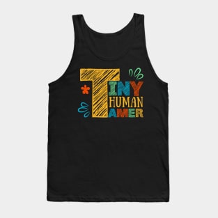 Tiny Human Tamer Cool Teachers Colorful Chalk Letters Tank Top